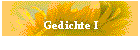 Gedichte I